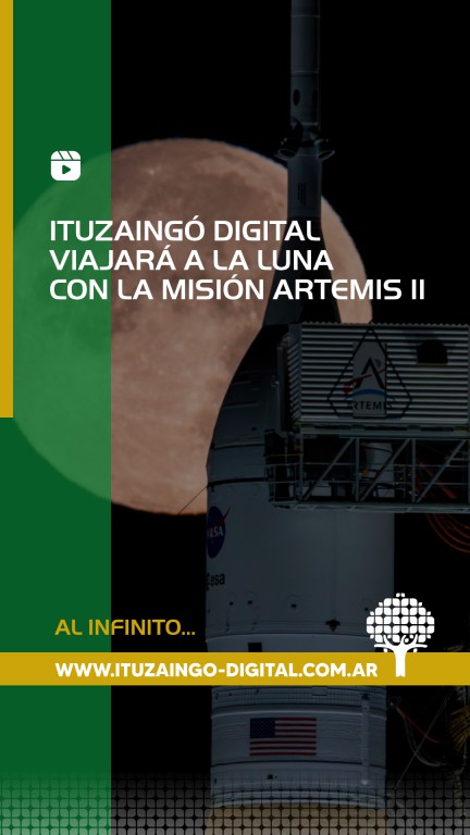 ituzaingó digital viaja a la luna artemis ii