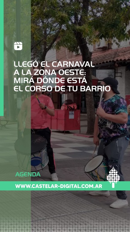 carnaval agenda zona oeste moron haedo castelar ituzaingo merlo moreno