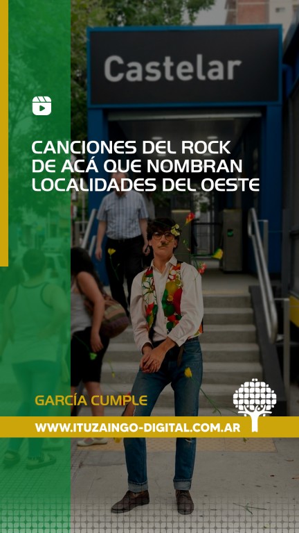 Canciones que nombran localidades de la zona oeste morón el palomar castelar ituzaingó haedo charly garcia 
