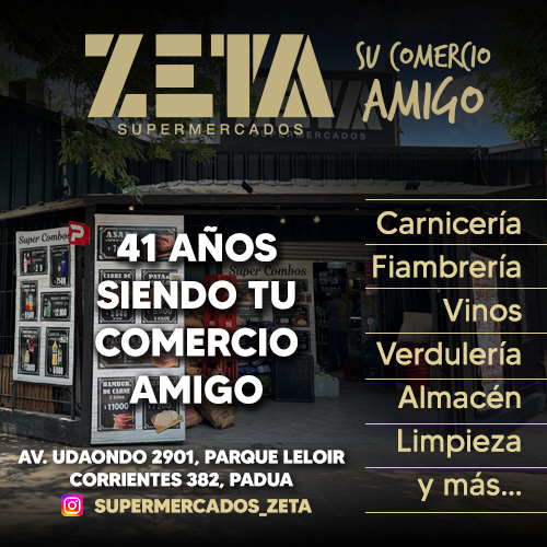 Supermercados Zeta, el mejor precio en Leloir y Padua